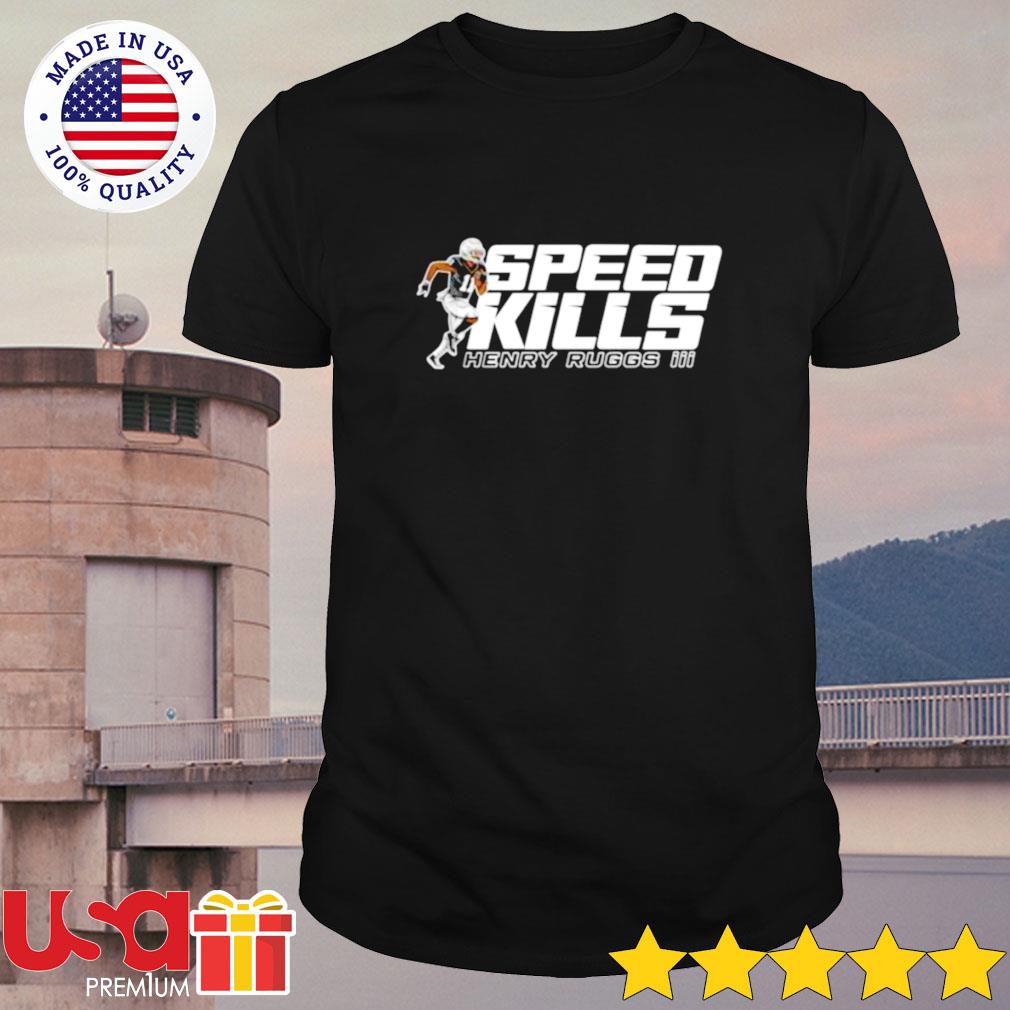 Henry Ruggs III Shirt, Speed Kills Henry Ruggs III