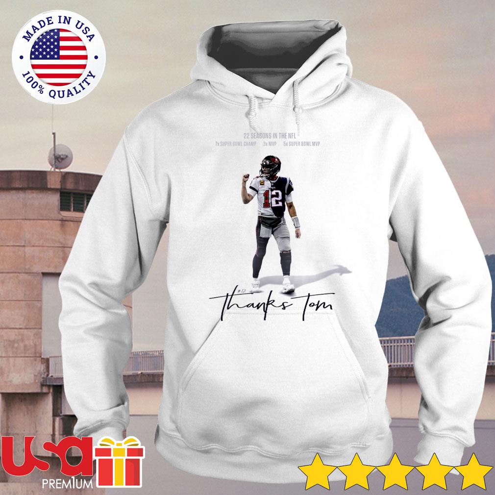 Thank You Tom Brady Super Bowl Champion 22 Seasons in the NFL shirt, hoodie,  sweater and long sleeve