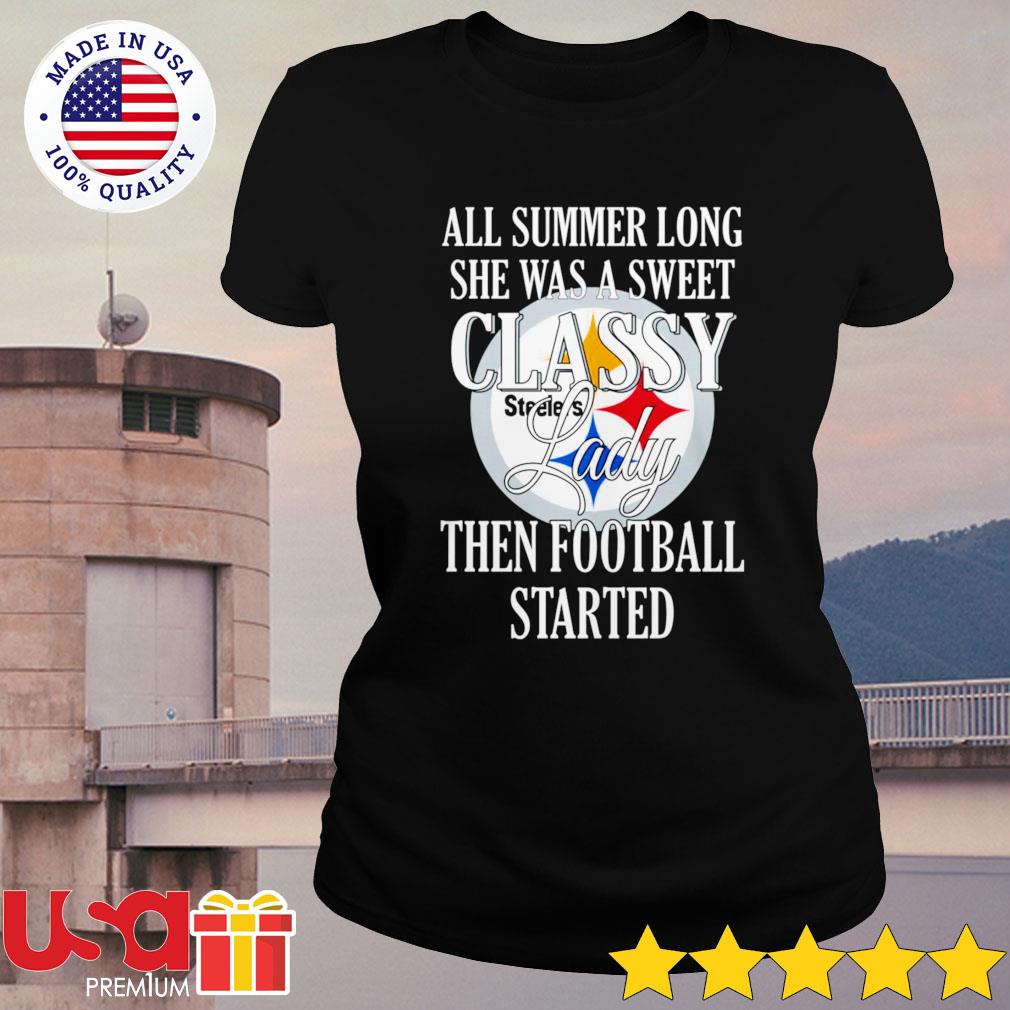Pittsburgh Steelers all summer long she was a sweet classy lady