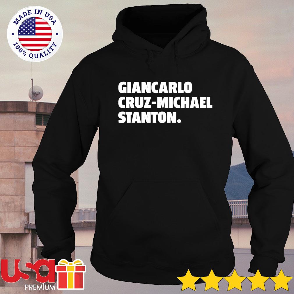 Giancarlo Cruz-Michael Stanton T-shirt + Hoodie