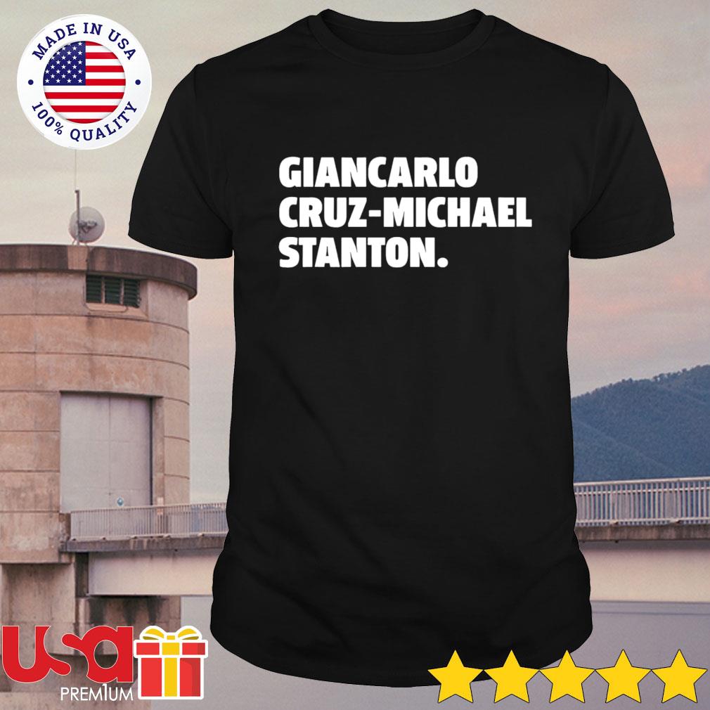 Giancarlo Cruz-Michael Stanton T-shirt + Hoodie