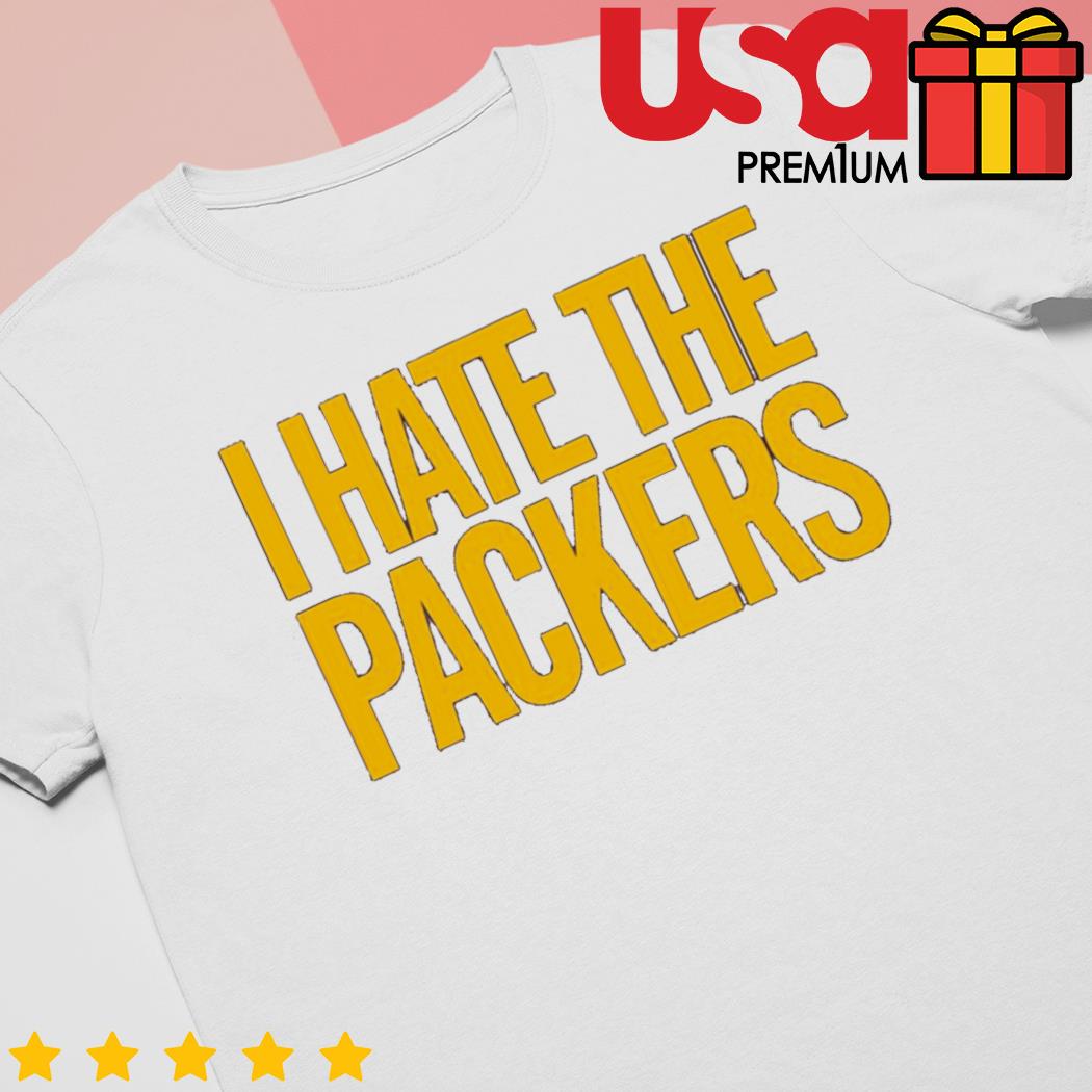 i hate the packers shirt