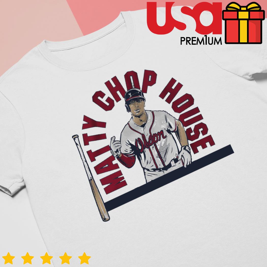 Matt Olson matty chop house T-shirt, hoodie, sweater, long sleeve and tank  top