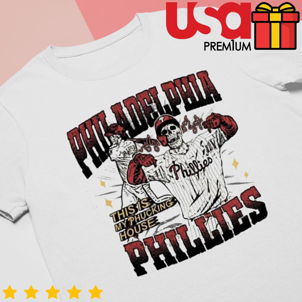 Philadelphia Phillies Bryce Harper this is our phucking house shirt,  hoodie, sweater, long sleeve and tank top