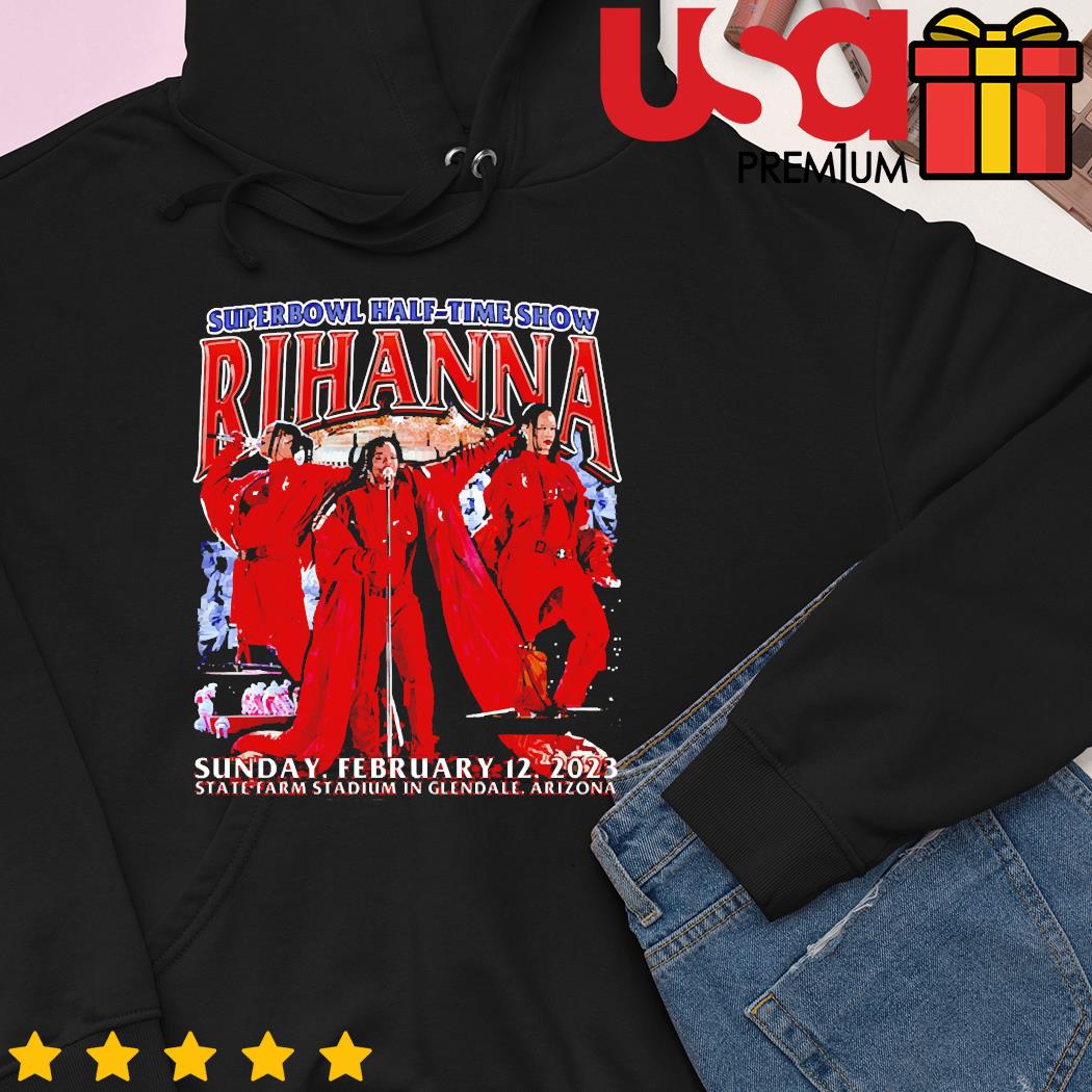 Rihanna half time show super bowl shirt, hoodie, sweater, long