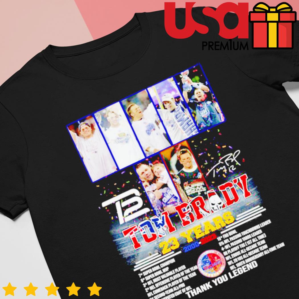 23 Years 2000 2023 Tom Brady Thank You For The Memories Shirt