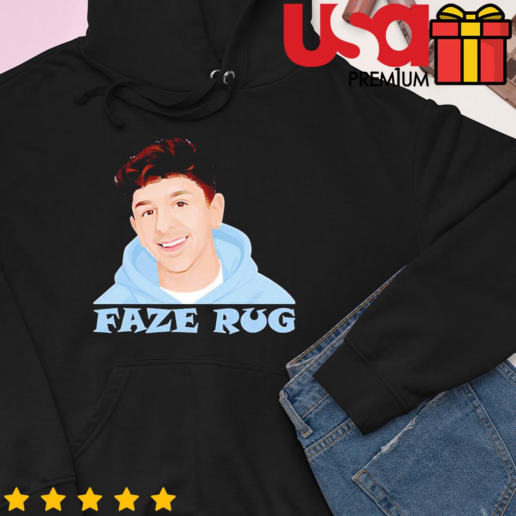 Faze rug shirt, hoodie, longsleeve tee, sweater