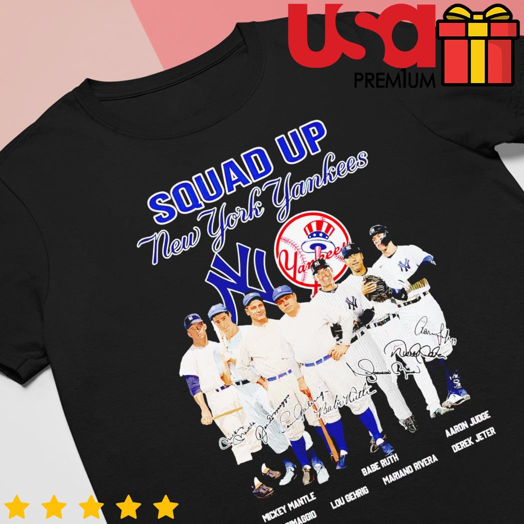 Squad up NY Yankees baseball team signature shirt, hoodie, sweater
