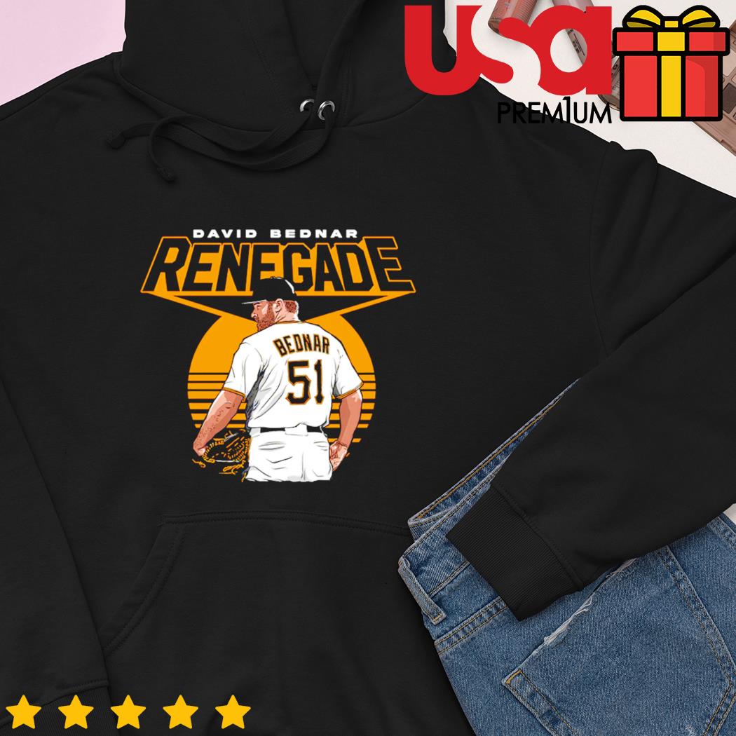 David Bednar Renegade Pittsburgh Pirates baseball shirt, hoodie, sweater  and long sleeve