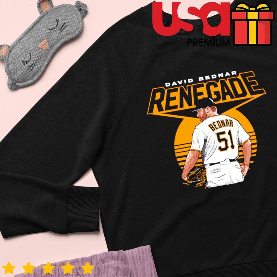 David Bednar Renegade Pittsburgh Pirates baseball shirt, hoodie, sweater  and long sleeve