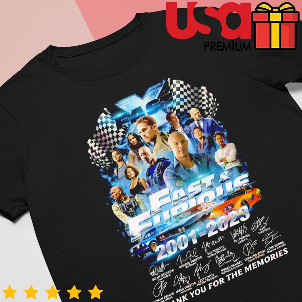 Fast & Furious 10 Films 22 Years Of The Fast Saga 2001 – 2023 Thank You For  The Memories T Shirt - Limotees