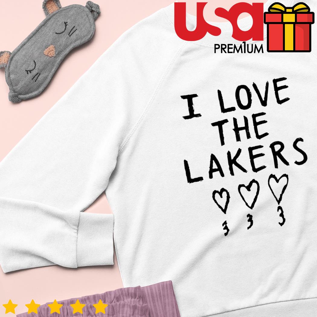 I Love The Lakers Shirt