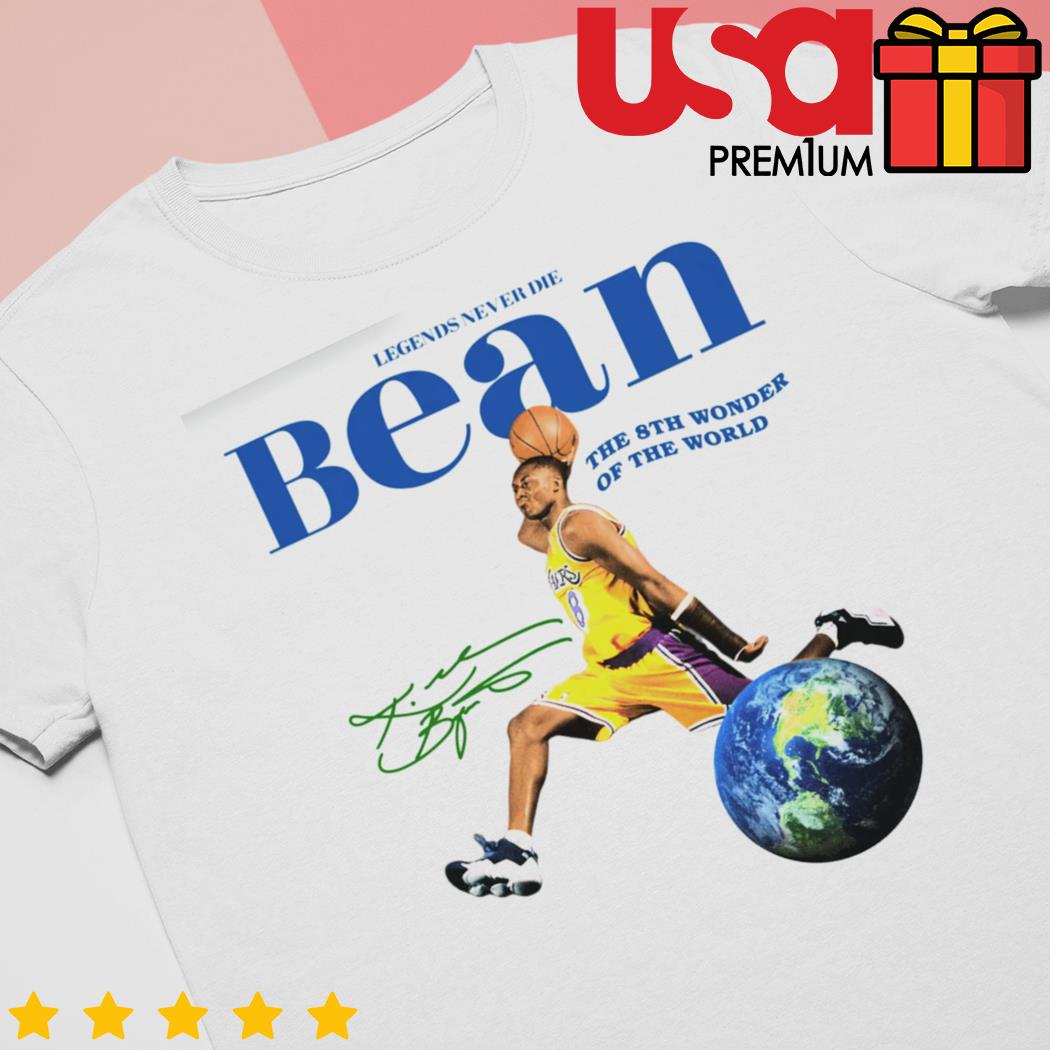 Kobe Bryant Legend never die the 8th wonder of the world shirt