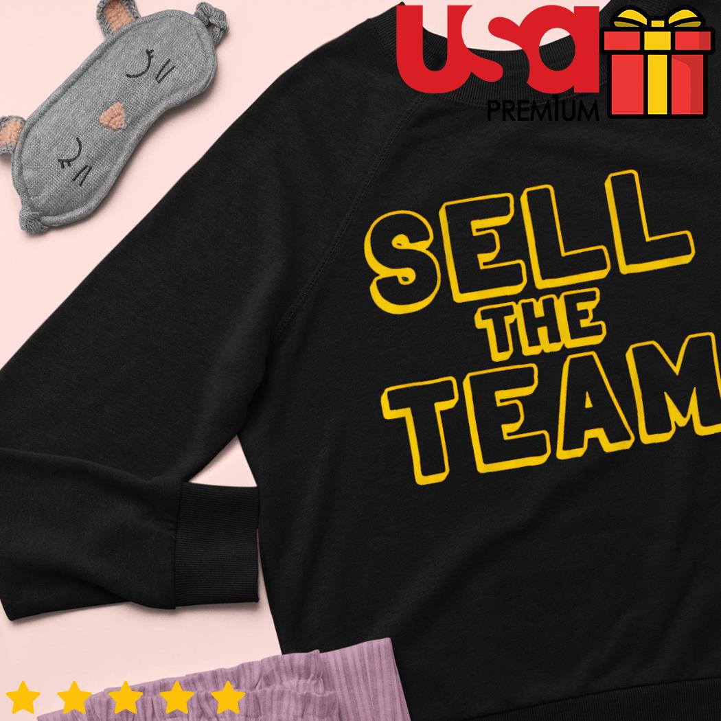 Sell The Team Oakland Shirt