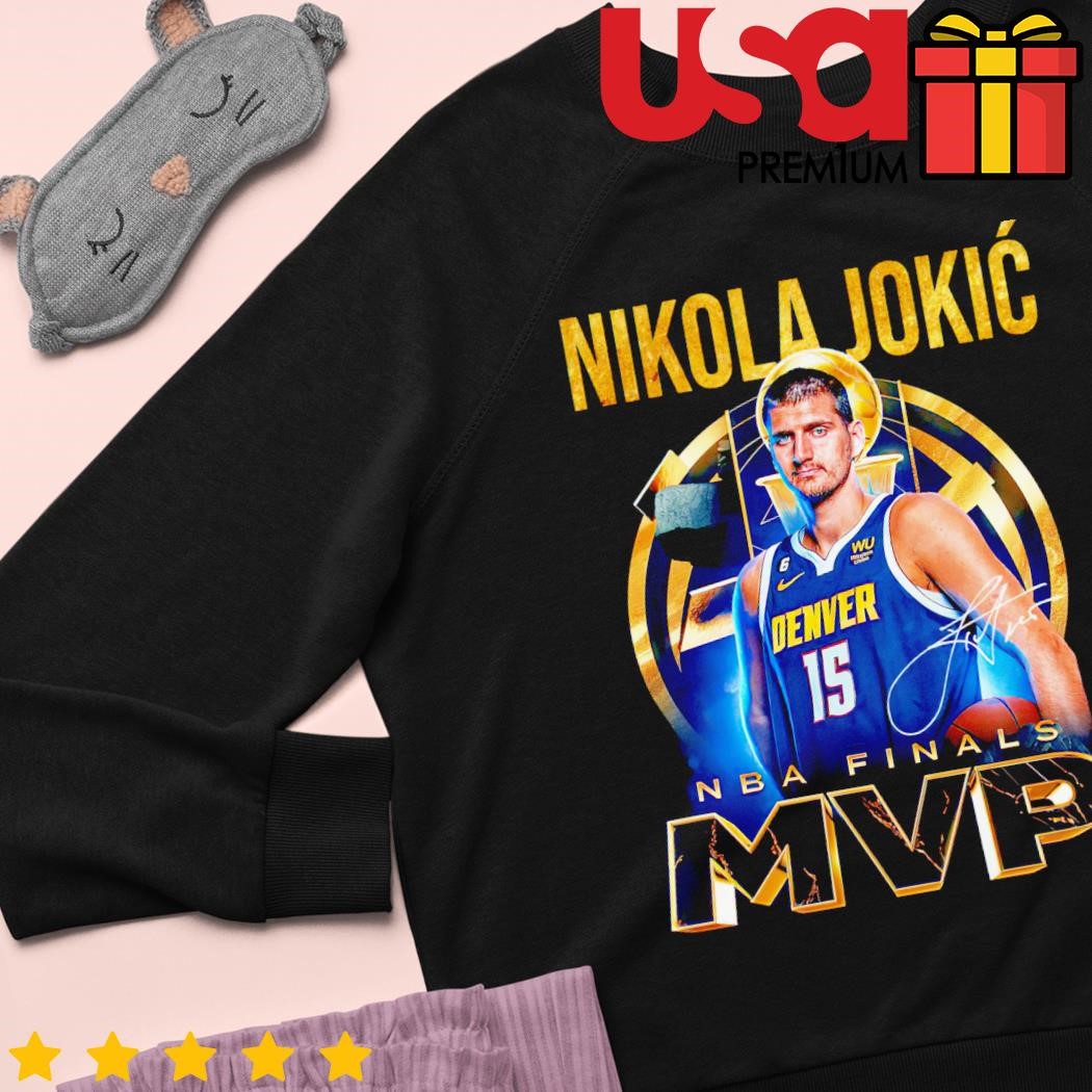 Denver Nuggets 2023 NBA Finals MVP Nikola Jokic shirt, hoodie