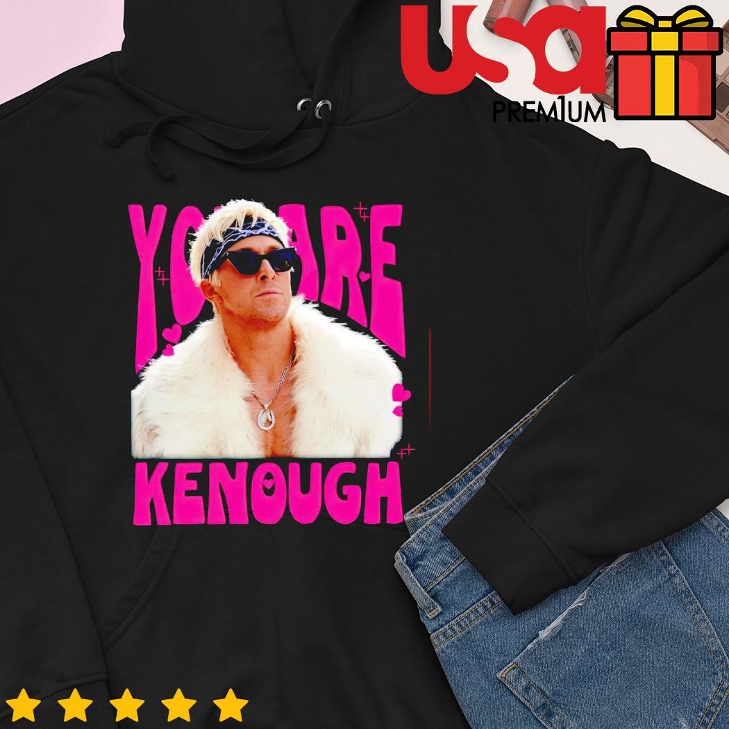 You Are Keough Ryan Gosling Shirt, hoodie, sweater, long sleeve