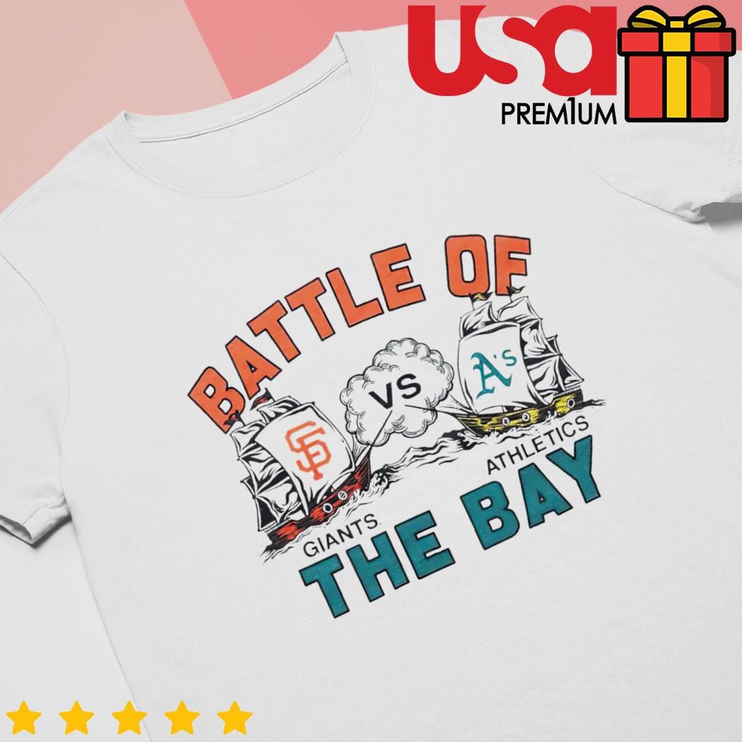 Battle ff The Bay SF Giants vs Oakland Athletics shirt, hoodie, sweater and  v-neck t-shirt