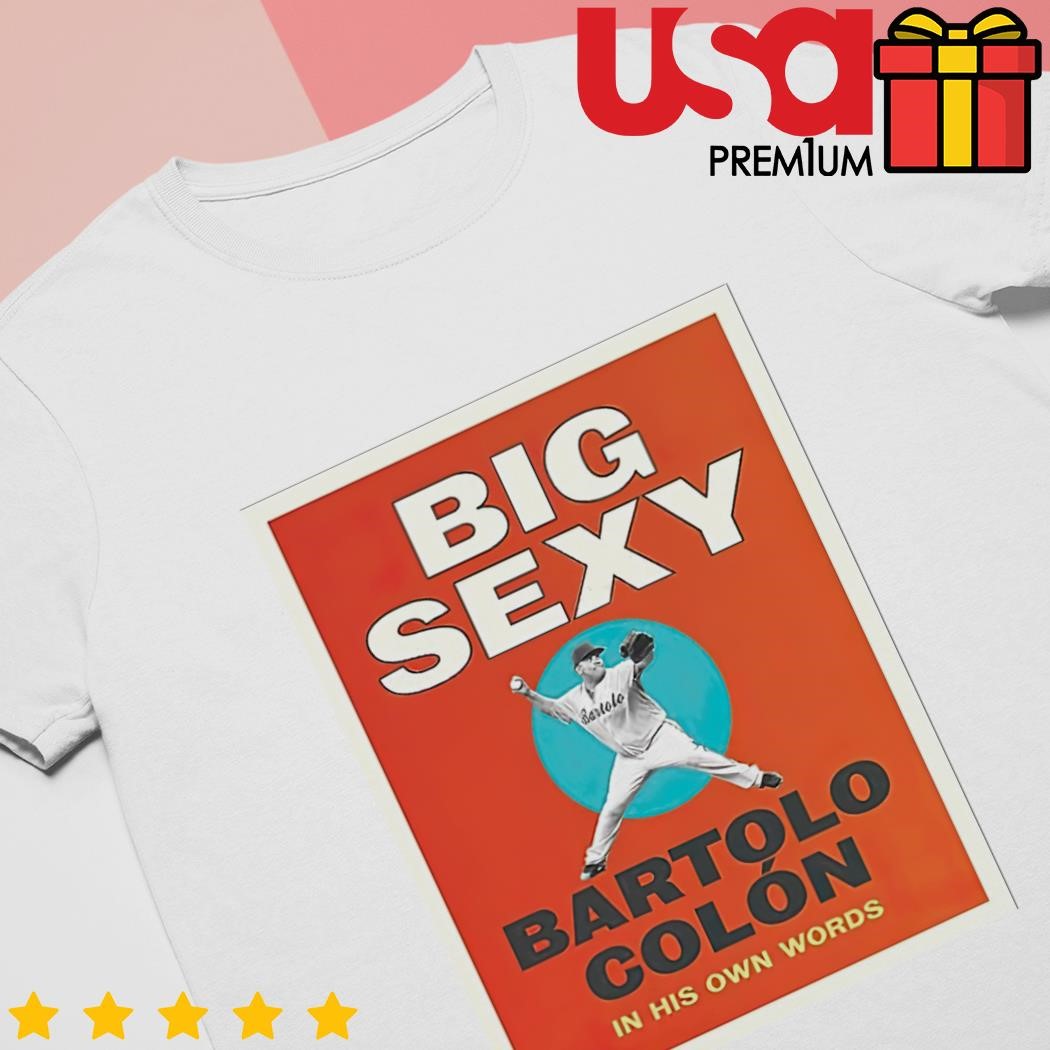 Bartolo Colon T-Shirts for Sale