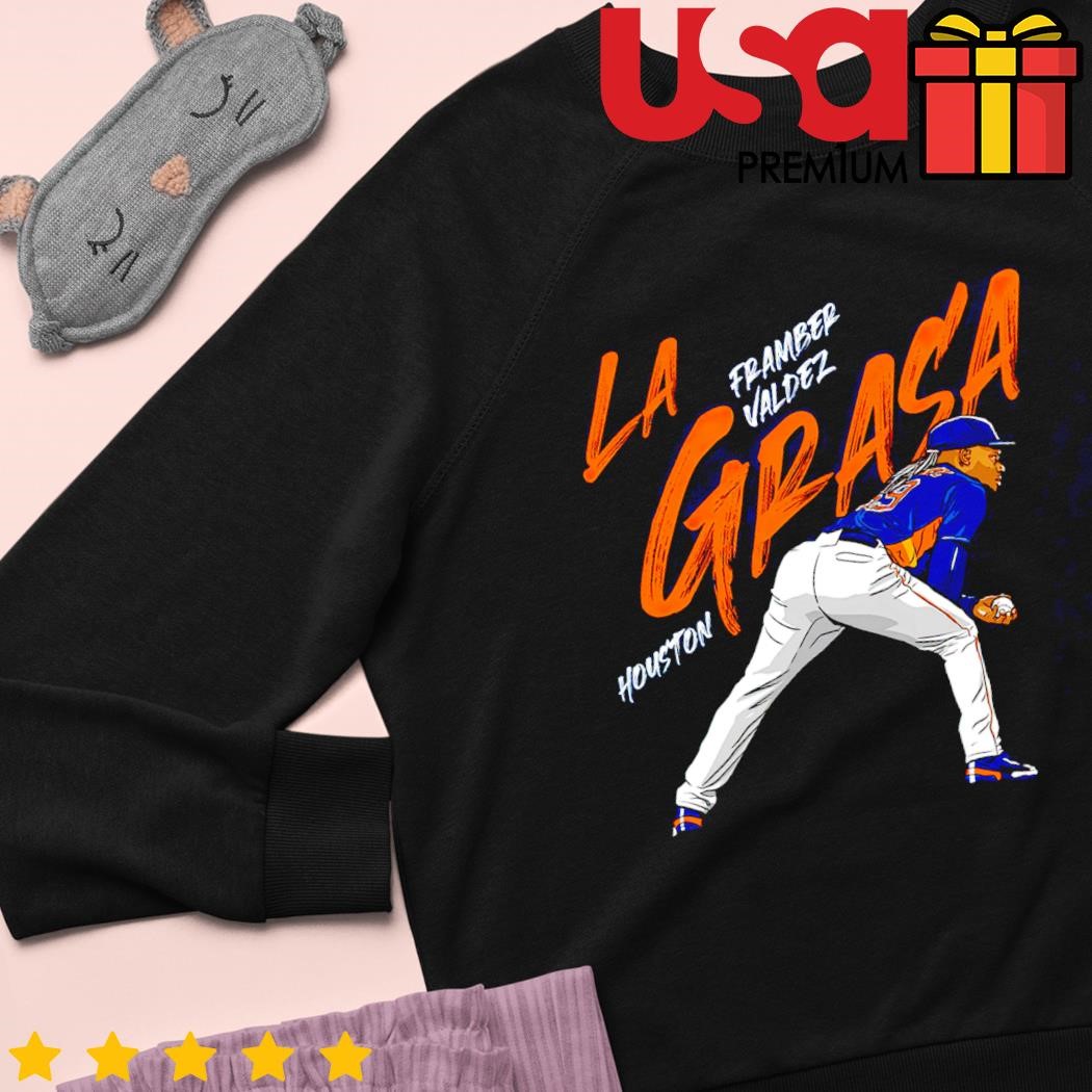 Framber Valdez La Grasa Shirt - Houston Astros