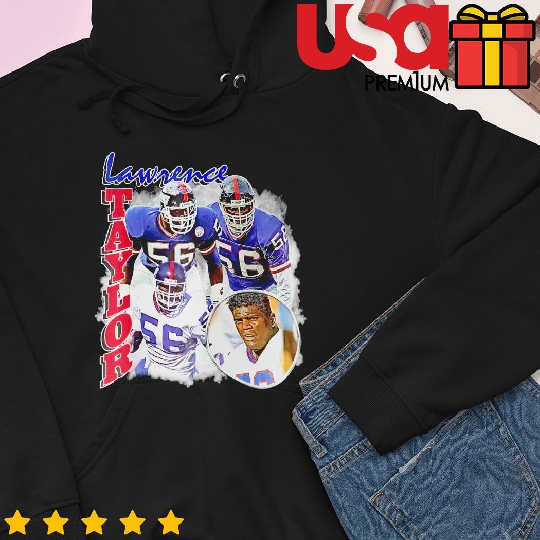 Lawrence Taylor 56 New York Giants shirt, hoodie, sweater and long sleeve