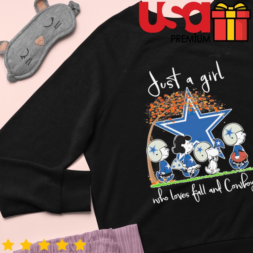 Peanuts Just a girl who loves fall and Cowboys star shirt, hoodie, sweater  and long sleeve