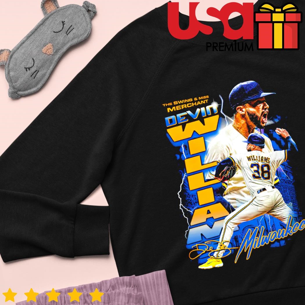 Devin Williams swing and miss merchant Milwaukee Brewers baseball shirt,  hoodie, sweater and v-neck t-shirt