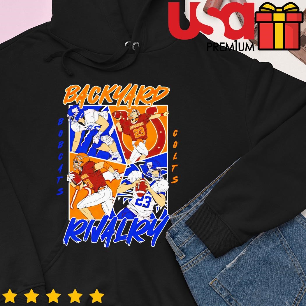 Buy Backyard Rivalry Bobcats Colts shirt For Free Shipping CUSTOM XMAS  PRODUCT COMPANY