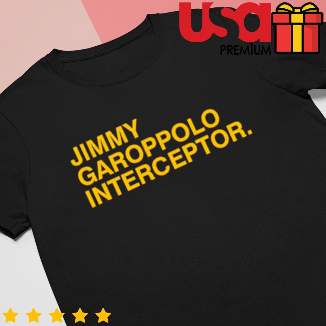 Jimmy Garoppolo Interceptor Shirt, hoodie, sweater, long sleeve and tank top