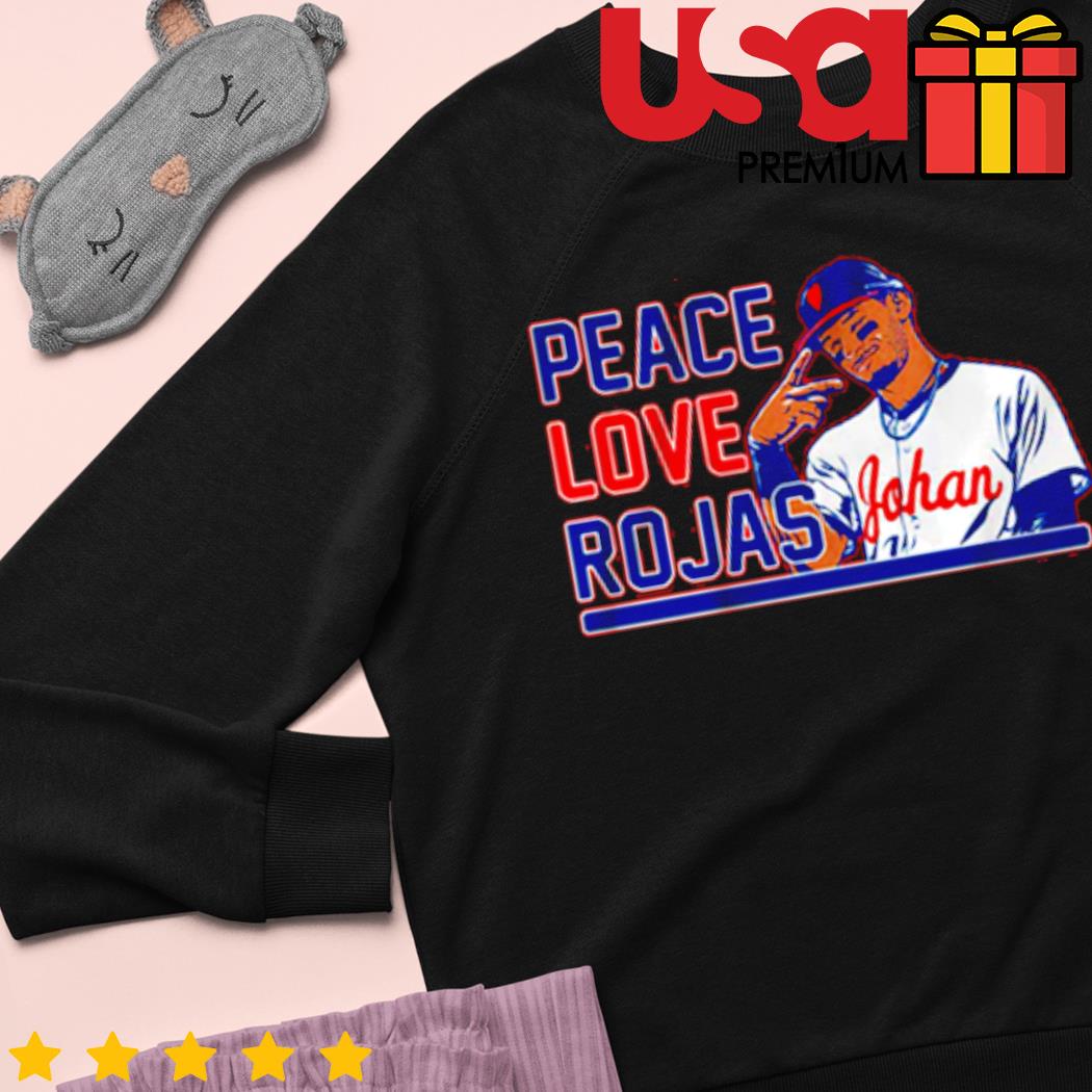 Johan Rojas Philadelphia Phillies peace love rojas shirt, hoodie