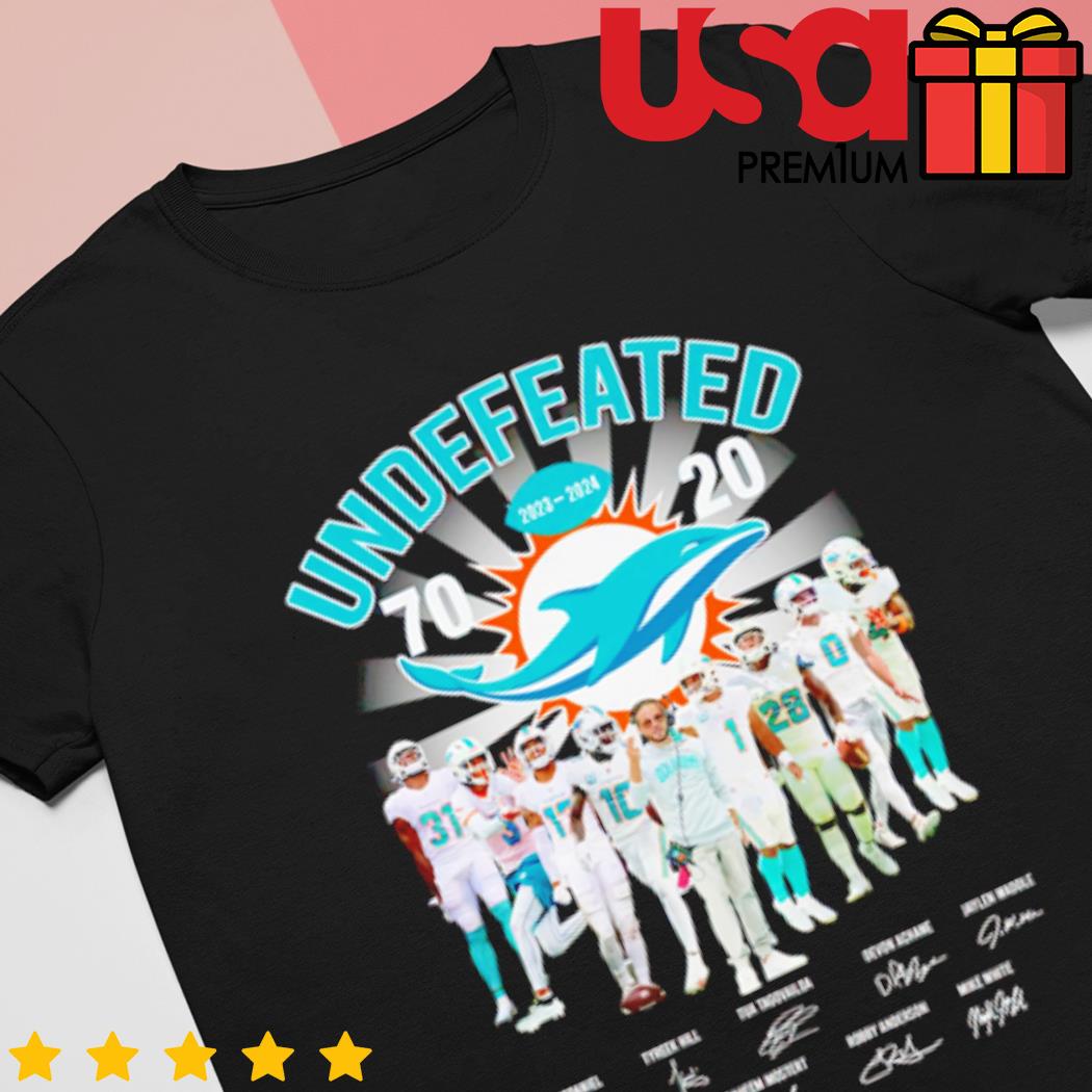 Miami Dolphins Undefeated 2023 2024 70 Points Shirt - Shibtee Clothing