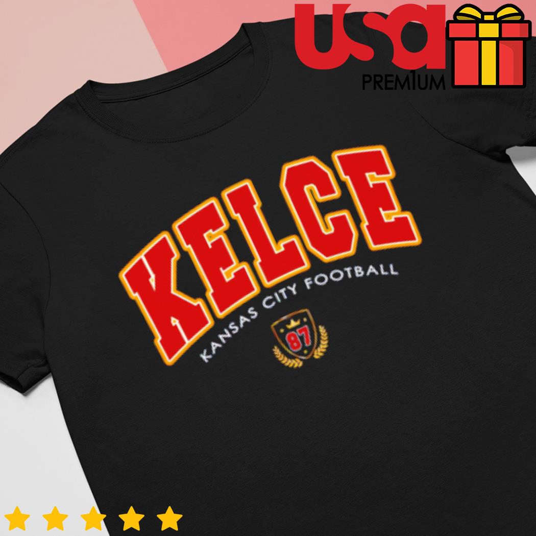 Travis Kelce Kansas City Chiefs Kelce football shirt, hoodie, sweater, long  sleeve and tank top