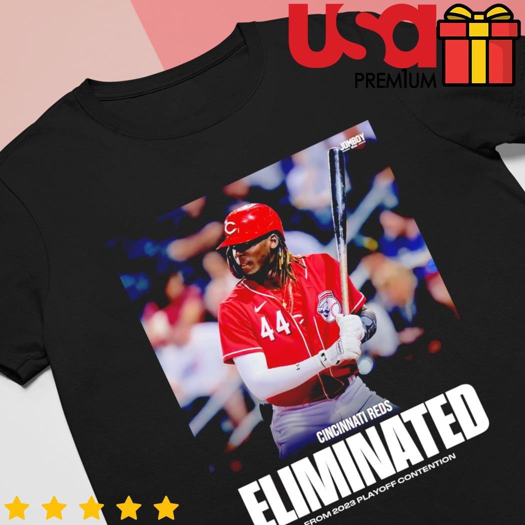 Cincinnati Reds Eliminated from 2023 playoff contention shirt, hoodie,  sweater and long sleeve