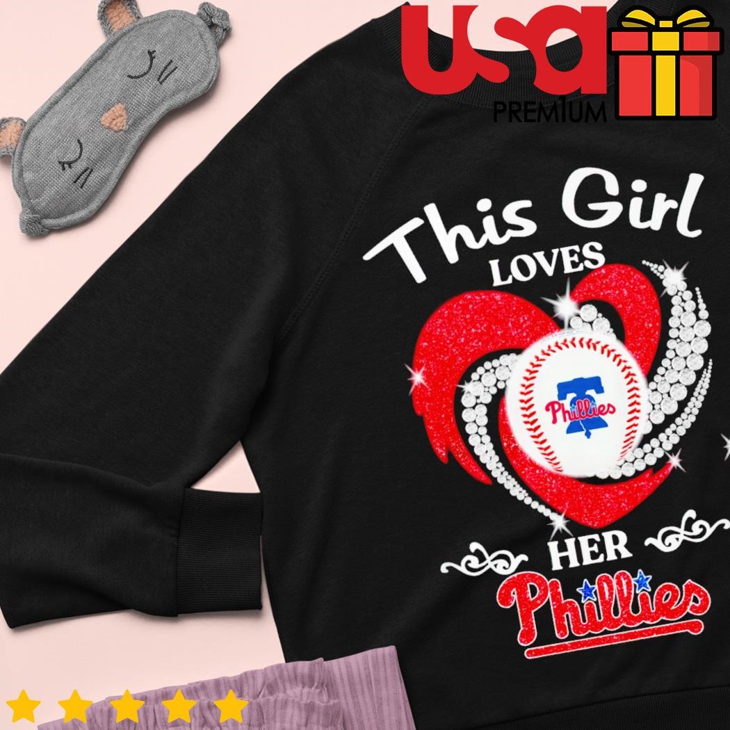 This Girl Loves Her Philadelphia Phillies Diamond Heart Baseball Shirt -  StyleIconsTee