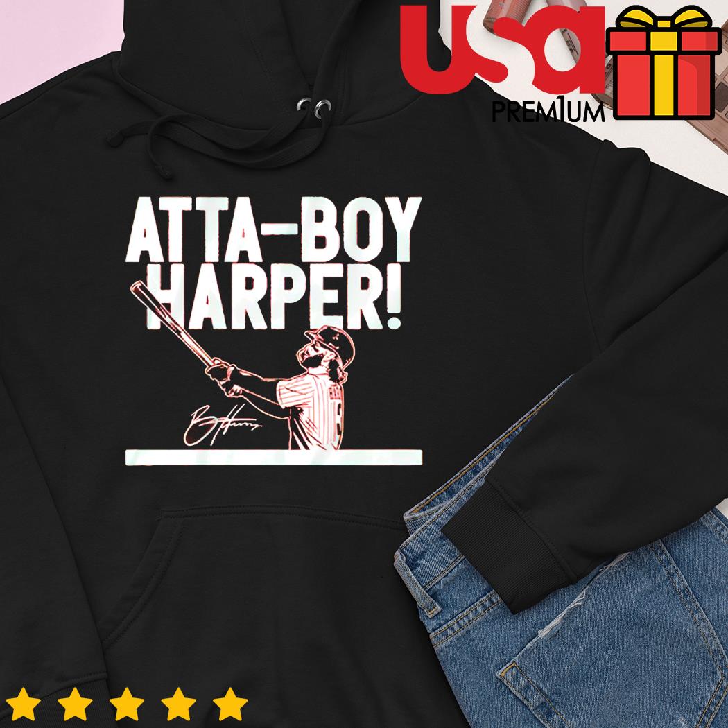 Bryce Harper Shirts, Atta Boy Harper Baseball Hoodie MLB Merch Gift -  Family Gift Ideas That Everyone Will Enjoy