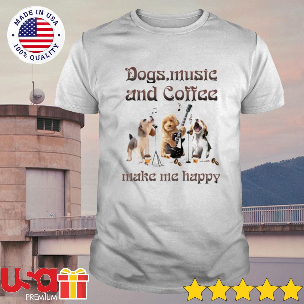 Coffee To Make Me Happy T-Shirt