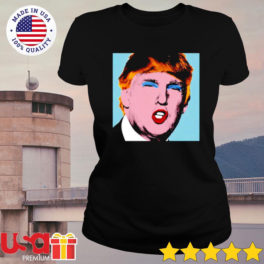 Donald Trump makeup on his T-shirt, hoodie, sweater and long sleeve