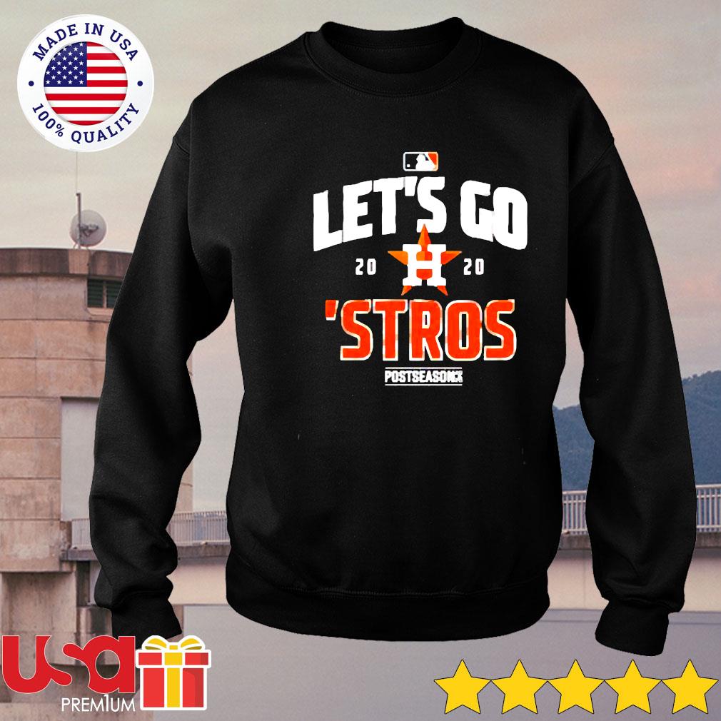 Premium houston Astros Go Astros T-shirt, hoodie, sweater, long sleeve and  tank top