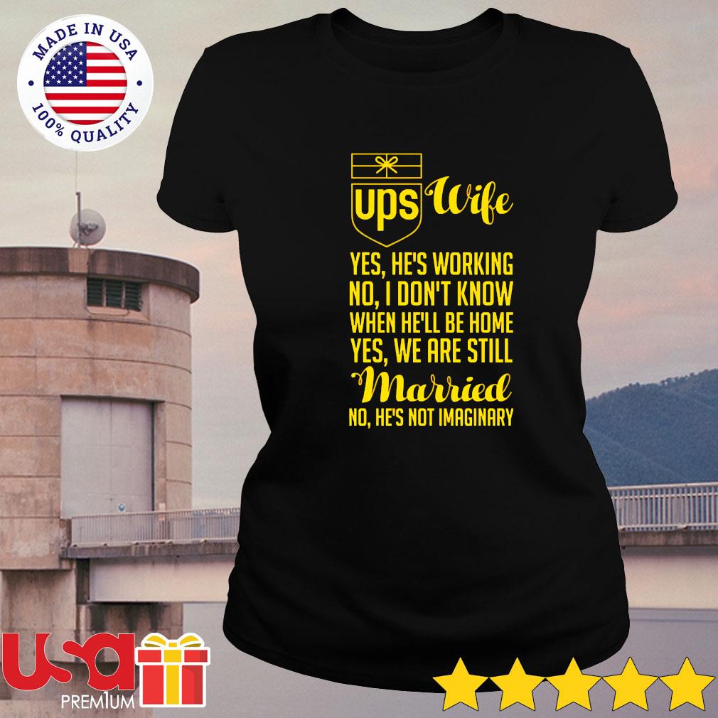 ups wife shirt